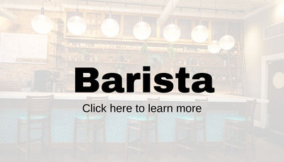 <b>Barista - Open until filled</b>